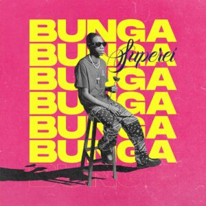 Bunga & Dj Black Spygo - Superei Bue de Musica Bunga & Dj Black Spygo - Superei