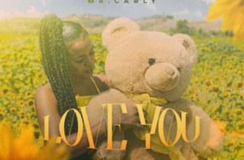 Mr. Carly – Love You