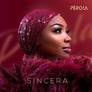 Pérola - Sincera (Álbum)