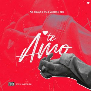 Mr. Hullo x AVD x Ariclenes Beat - Te Amo