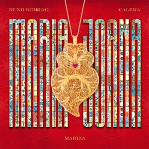 Nuno Ribeiro, Calema & Mariza - Maria Joana Bue de Musica Nuno Ribeiro, Calema & Mariza - Maria Joana