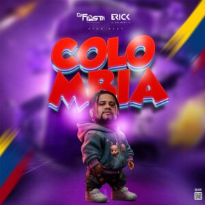 Dj Fiesta Jr - Colômbia (feat. Erick No Beat)
