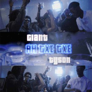 Giant & Tyson - Ah Txe Txe