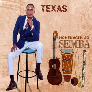 Texas - Homenagem Ao Semba