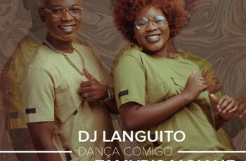 Dj Languito & Tamyris Moiane – Dança Comigo