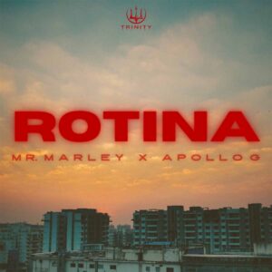 Mr. Marley & Apollo G - Rotina (EP)