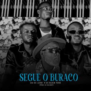 Cai de Lado x Os Black Toke - Segue o Buraco