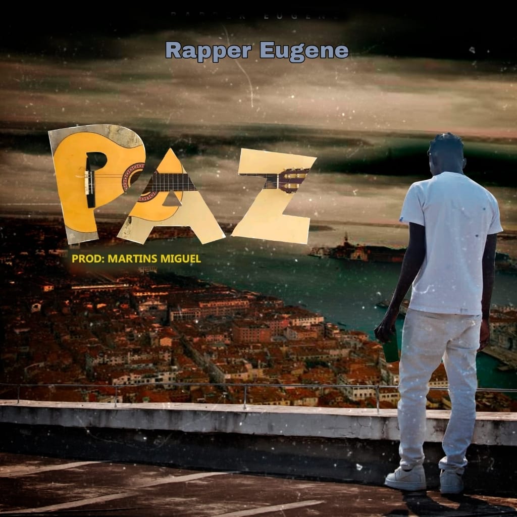 Rapper Eugene - Paz • Download MP3
