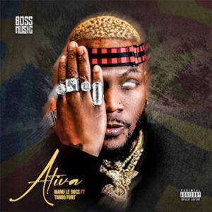 Manu Le Boss - Ativa (feat. Tango Fort) Bue de Musica Manu Le Boss - Ativa (feat. Tango Fort)