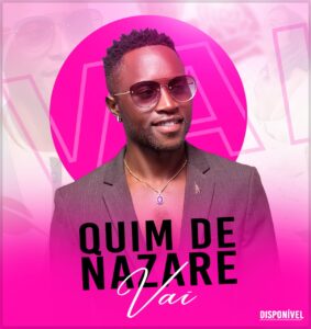 Quim de Nazaré - Vai