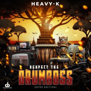 CAPA Heavy K – Respect The Drumboss (3 Step Edition) [Álbum]
