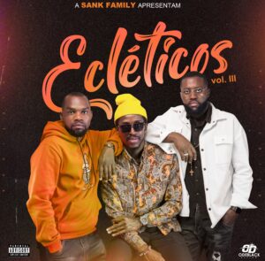 SANK FAMILY Sank Family - Ecléticos Vol. lll (EP)