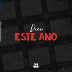 Dice Este Ano Dice - Este Ano