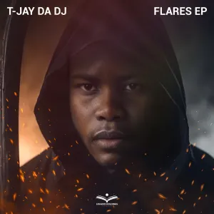 T Jay Da DJ Flares EP T-Jay Da DJ & Tazzmarn – Uncomfortable