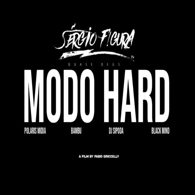 Sérgio Figura – Modo Hard