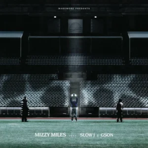 5786084357130270544 121 Mizzy Miles - Champions League (Feat. Slow J & Gson)