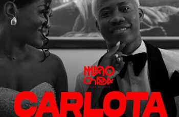 Mano Chaba – Carlota (feat. SUBLIME 414 & Rafael Beats)