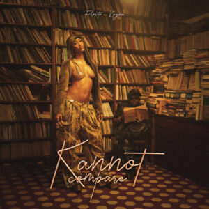 Florito – Kannot Compare (feat. Neyna) Bue de Musica SpotifyMate.com Kannot Compare Florito Florito – Kannot Compare (feat. Neyna)