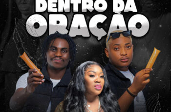 Dupla Gelado Múcua – Dentro da Coração (feat. Neth Nahara)