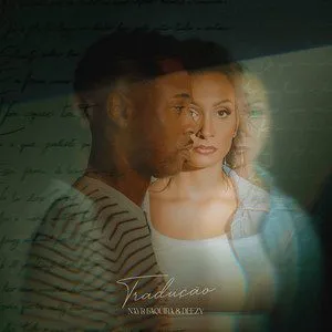 Traducao Nayr Faquirá & Deezy – Tradução