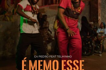 C4 Pedro – É Memo Esse (feat. Telminho) C4 Pedro – É Memo Esse (feat. Telminho)