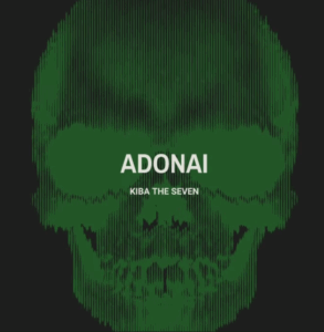 Kiba The Seven Adonai Kiba The Seven - Adonai