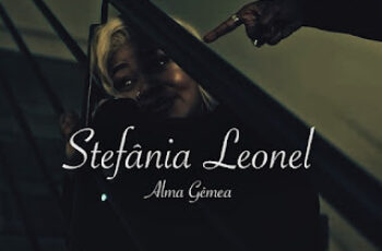 Stefânia Leonel – Alma Gêmea