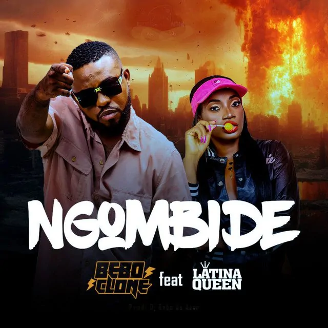 Bebo Clone – Ngombide (feat. Latina Queen)