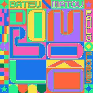 01 Bateu Matou Paulo Flores Dombolo feat. Paulo Flores Bateu Matou - Dombolô (feat. Paulo Flores)