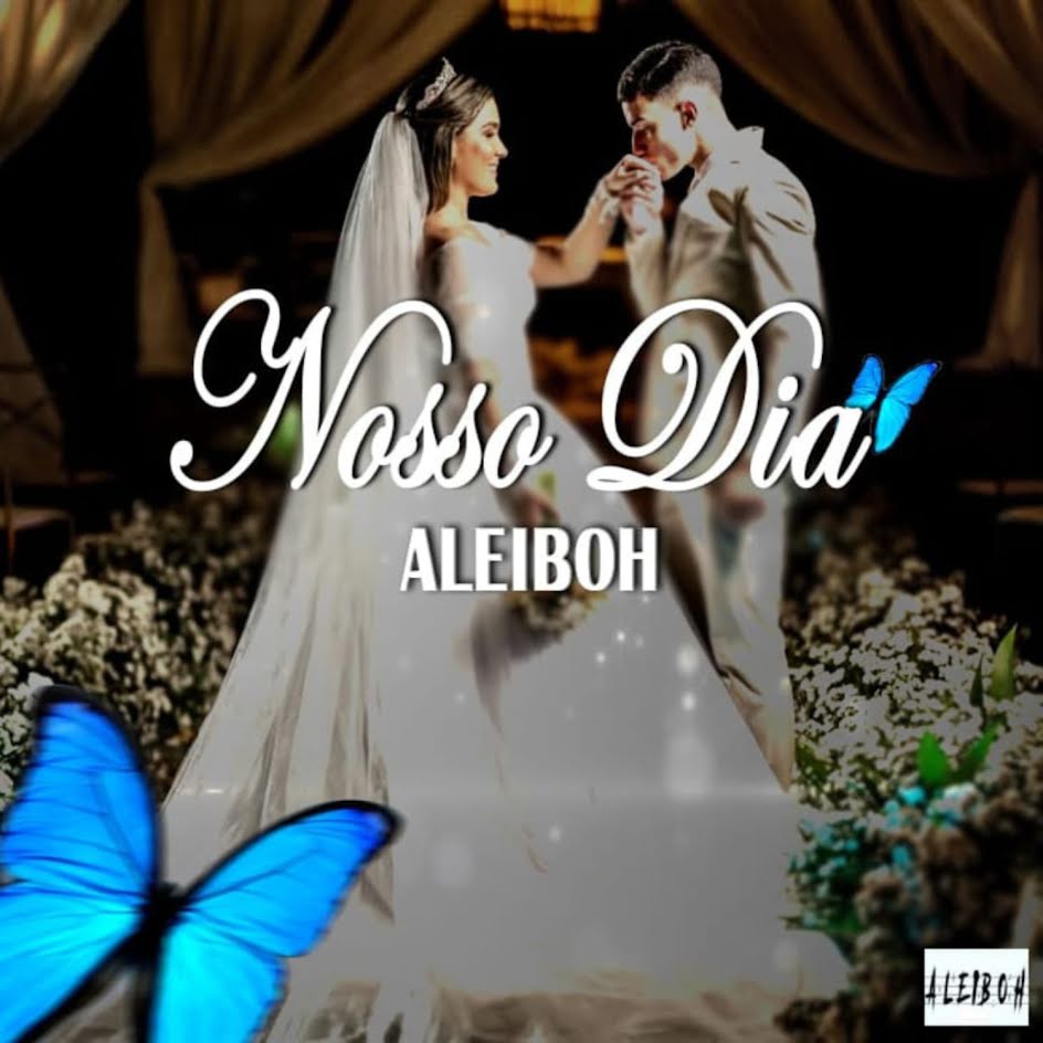 Aleiboh – Nosso Dia