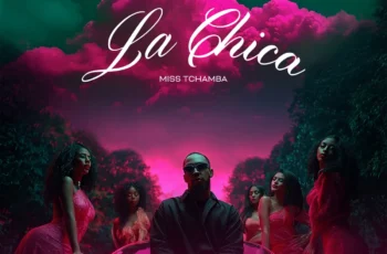 Biura & Miss Tchamba – La Chica