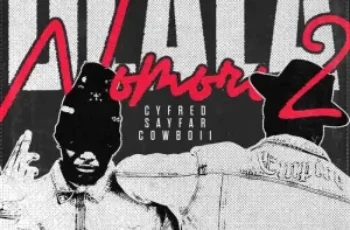 Cyfred, Sayfar & Cowboii – Nomoro 2 (Dlala) (feat. LeeMcKrazy & Tango Supreme)