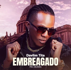 Davlim Tita - Embriagado