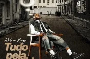 Delero King – Nosso Propósito (feat. Balilson Bcc e Bad Leo)