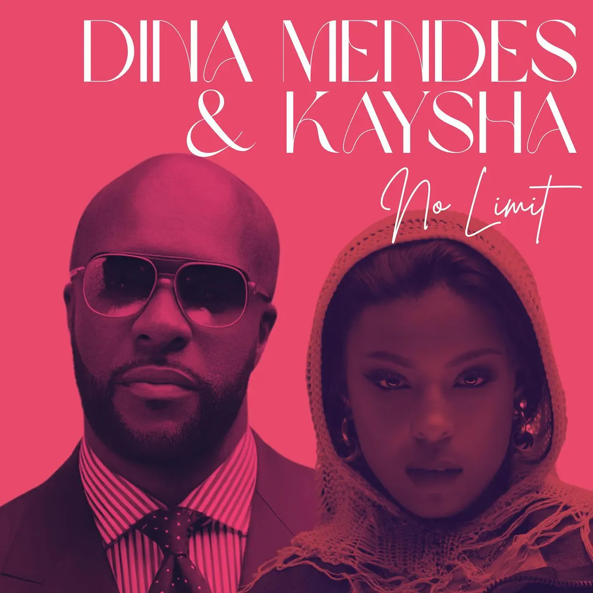Dina Mendes & Kaysha – No Limit