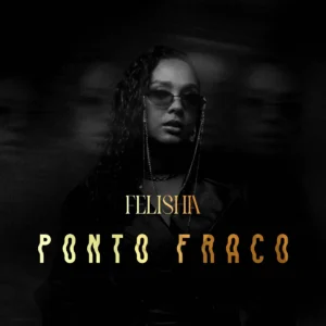 Felishia - Ponto Fraco