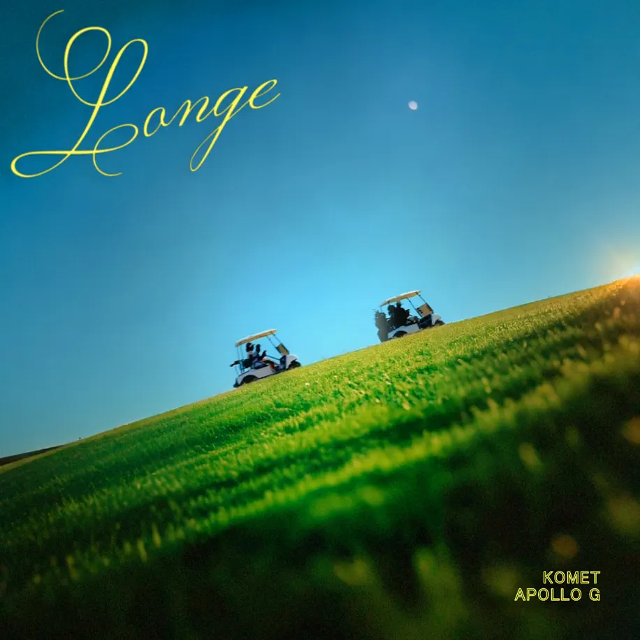 KOMET – Longe (feat. Apollo G)