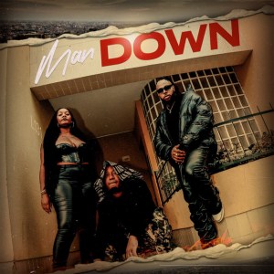 Monsta - Man Down (feat. DJ Liu One e Miz Trini) Bue de Musica Man Down Monsta DJ Liu One Miz Trini Monsta - Man Down (feat. DJ Liu One e Miz Trini)