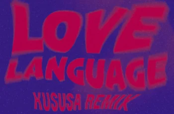 Meith & Biggi Da Vine – Love Language (Kususa Remix)