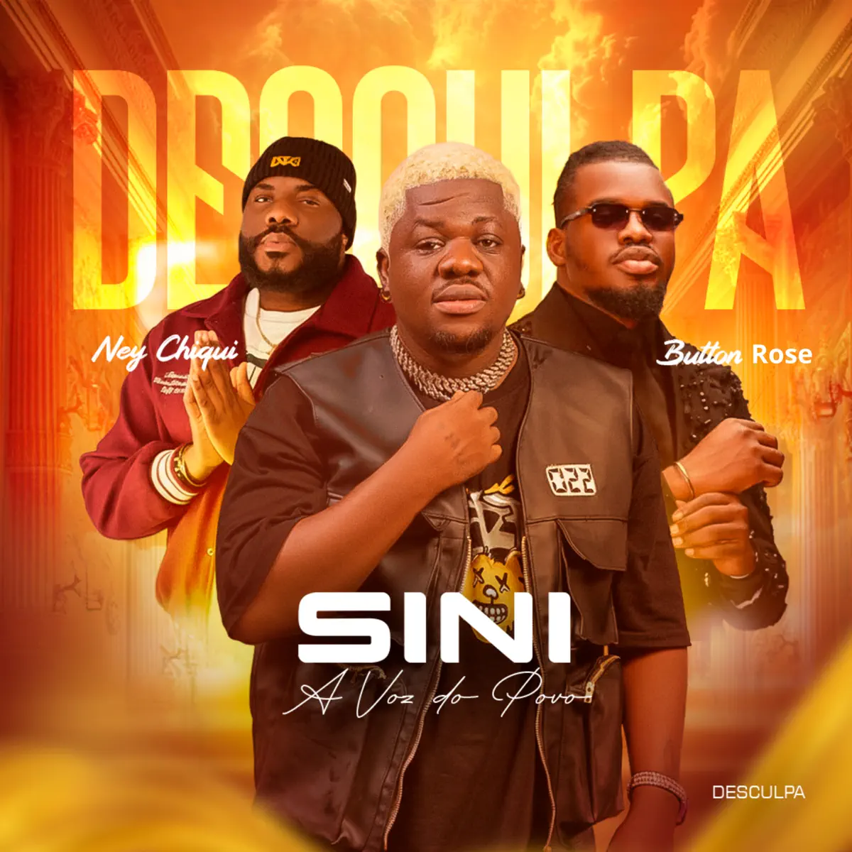 SINI – Desculpa (feat. Button Rose & Ney Chiqui)