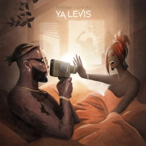 Ya Levis - Ta femme t'a pas dit