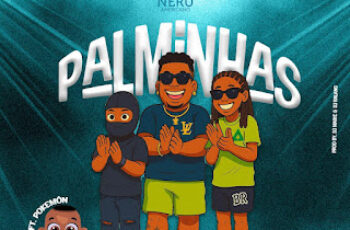 Nerú Americano – Palminhas (feat. Pokemôn)