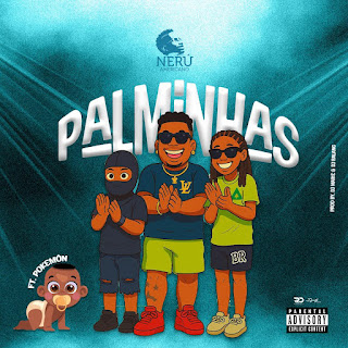 Nerú Americano – Palminhas (feat. Pokemôn)
