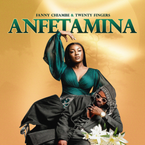 Anfetamina Fanny Chiambe Twenty Fingers Fanny Chiambe - Anfetamina (feat. Twenty Fingers)