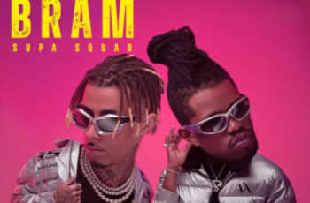 Supa Squad – Bram Bram