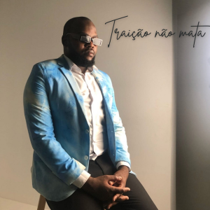 Traicao Nao Mata Claudio Ismael Cláudio Ismael - Traição Não Mata