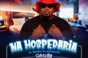Godzila do Game – Hospedaria (feat. DJ Znobia & DJ Massacre)