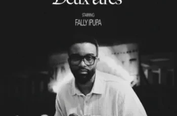 Fally Ipupa – Deux êtres Fally Ipupa – Deux êtres