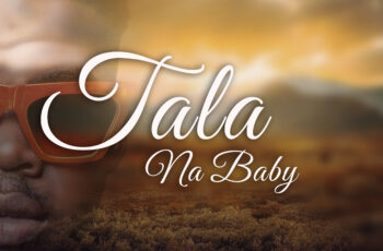 Kandumuna – Tala Na Baby (feat. Marcelo MJ & Boy-K)