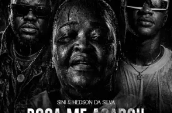 Sini & Hedson Da Silva – Boca Me Acabou Maria Gama